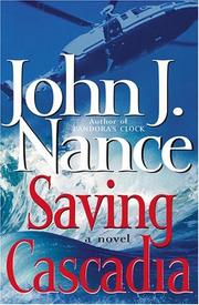 Cover of: Saving Cascadia by John J. Nance
