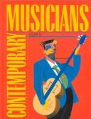 Cover of: Contemporary Musicians by Angela M. Pilchak