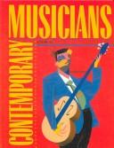 Cover of: Contemporary Musicians by Angela M. Pilchak