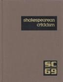 Cover of: SC Volume 69 Shakespearean Criticism (Shakespearean Criticism (Gale Res))