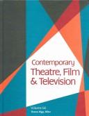 Cover of: Contemporary Theatre Film & Television (Contemporary Theatre, Film and Television)