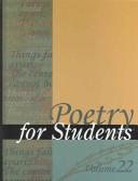 Cover of: Poetry For Students: Presenting Analysis, context, and Criticism on Commonly Studied Poetry (Poetry for Students)