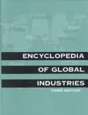 Cover of: Encyclopedia of Global Industries