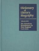 Cover of: The American Renaissance in New England: Fourth Series (Dictionary of Literary Biography)