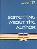 Cover of: Something About the Author v. 117 by 