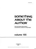 Cover of: Something About The Author v. 155: Facts and Pictures about Authors and Illustrators of Books for Young People (Something About the Author)