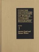 Cover of: Concise Dictionary of World Literary Biography: South Slavic and Eastern European Writers (Dictionary of Literary Biography Series)