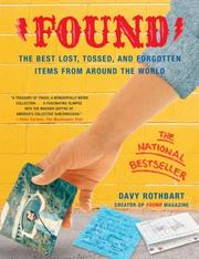 Cover of: Found: The Best Lost, Tossed, and Forgotten Items from Around the World