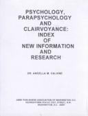 Cover of: Psychology, Parapsychology and Clairvoyance: Index of New Information and Research