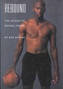 Cover of: Rebound by Bob Greene, Bob Greene