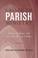Cover of: Called to Parish Ministry