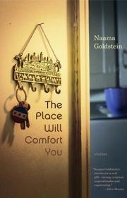 Cover of: The place will comfort you: stories