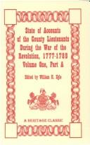 Cover of: State of the Accounts of the County Lieutenants During the War of the Revolution, 1777-1789 (Jossey-Bass Business & Management