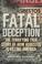 Cover of: Fatal Deception 