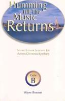 Cover of: Humming Till the Music Returns by Wayne Brouwer
