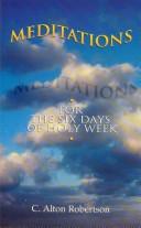 Cover of: Meditations for the Six Days O
