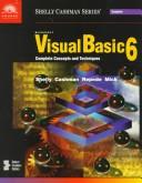 Cover of: Microsoft Visual Basic 6 by Gary B. Shelly, Thomas J. Cashman, Michael Mick