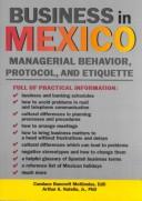 Cover of: Business in Mexico: Managerial Behavior, Protocol, and Etiquette