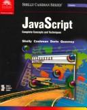 Cover of: Javascript: complete concepts and techniques