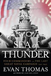 Cover of: Sea of Thunder: Four Commanders and the Last Great Naval Campaign 1941-1945
