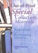 Cover of: Out-of-print and special collection materials: acquisition and purchasing options
