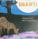 Cover of: Shanti by Maartje Padt