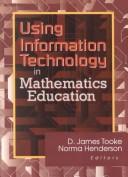 Cover of: Using Information Technology in Mathematics Education | 