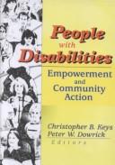 Cover of: People With Disabilities: Empowerment and Community Action