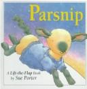 Cover of: Parsnip by Sue Porter, Sue Porter