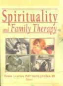 Cover of: Spirituality and family therapy