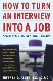 Cover of: How to Turn an Interview into a Job by Jeffrey G. Allen