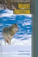 Cover of: Wildlife Protection (Environmental Issues) by 