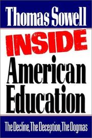 Cover of: Inside American Education by Thomas Sowell, Thomas Sowell