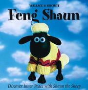 Cover of: Feng Shaun: Discover Inner Peace with Shaun the Sheep