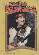 Cover of: Carlos Santana (Latinos in the Limelight) by 