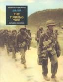 Cover of: The turning tide, 1948-1956: from the desegregation of the armed forces to the Montgomery bus boycott