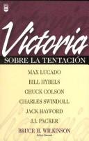 Cover of: Victoria Sobre la Tentacion / Victory Over Temptation