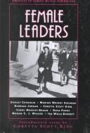 Cover of: Female Leaders (Profiles of Great Black Americans)