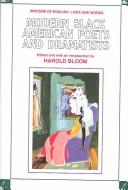 Cover of: Modern Black American poets and dramatists by edited and with an introduction by Harold Bloom.