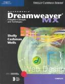 Cover of: Macromedia Dreamweaver MX by Gary B. Shelly, Thomas J. Cashman, Dolores J. Wells
