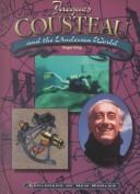 Cover of: Jacques Cousteau and the Undersea World (Explorers of New Worlds)