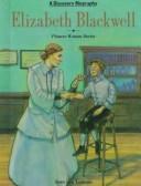 Cover of: Elizabeth Blackwell, pioneer woman doctor