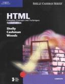 Cover of: HTML by Gary B. Shelly, Thomas J. Cashman, Denise M. Woods