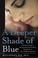 Cover of: A Deeper Shade of Blue