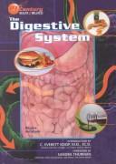 Cover of: The Digestive System (21st Century Health and Wellness)