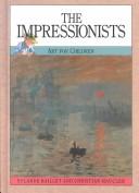 Cover of: The Impressionist (Art for Children) by Yolande Blanquet, Yolande Baillet