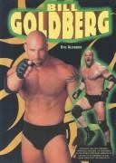 Cover of: Bill Goldberg (Prowrestling Stars) by Kyle Alexander