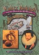 Cover of: Sir Walter Raleigh and the search for El Dorado