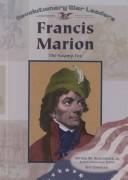 Cover of: Francis Marion by Kay Cornelius