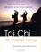 Cover of: Tai chi for staying young